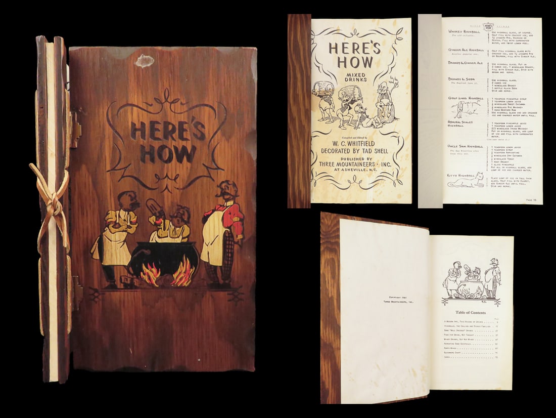 1941 Here’s How Mixed Drinks - Whitfield | Prohibition Bartending | Wood Binding: 1941 Here’s How Mixed Drinks - Whitfield | Prohibition Bartending | Wood Binding Following the end of prohibition in the United States in 1933, numerous drink recipe books were published in celebrat