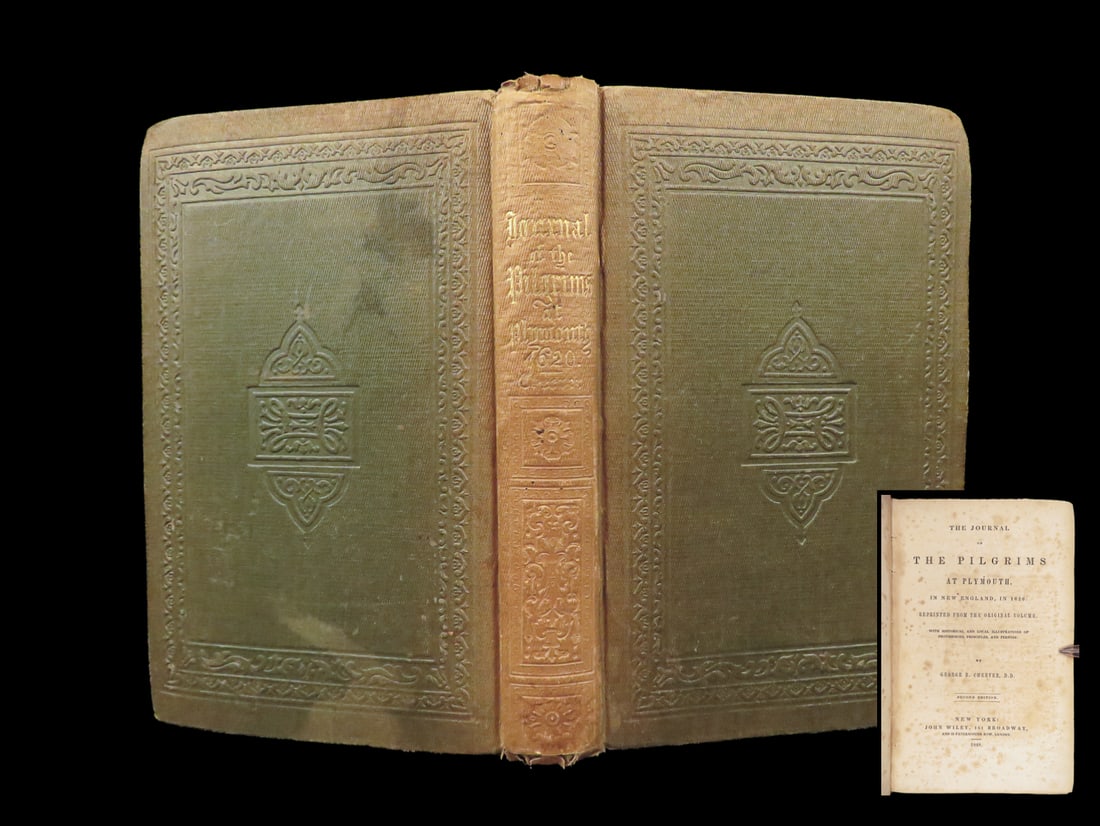 The Journal of the Pilgrims – George Cheever, 1848 Second Edition: The Journal of the Pilgrims at Plymouth in New England, in 1620 by George B. Cheever appeared during a time of renewed national interest in early colonial stories. This 1848 edition, published in New 