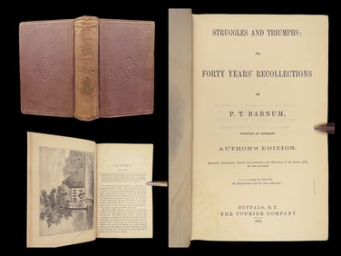 Struggles & Triumphs – P.T. Barnum | 1875 Author’s Ed, Final Memoir