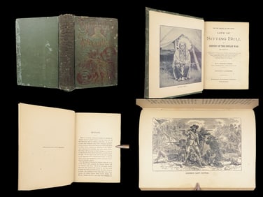 Life of Sitting Bull – Johnson, 1891 1st Ed