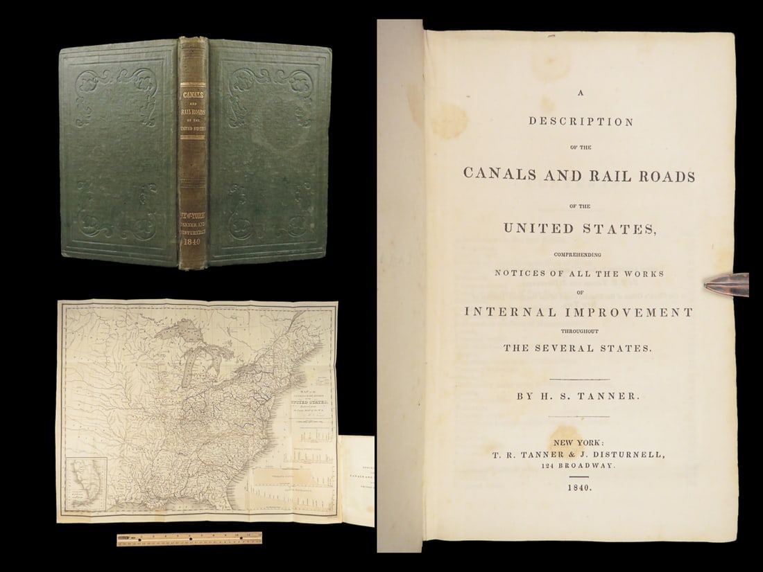 Canals and Rail Roads – H.S. Tanner, 1840 | First Edition with Fold Map (1 of 10)
