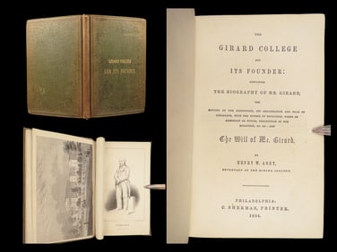 The Girard College and Its Founder – Arey, 1854 | Early Legal Charter and Biography