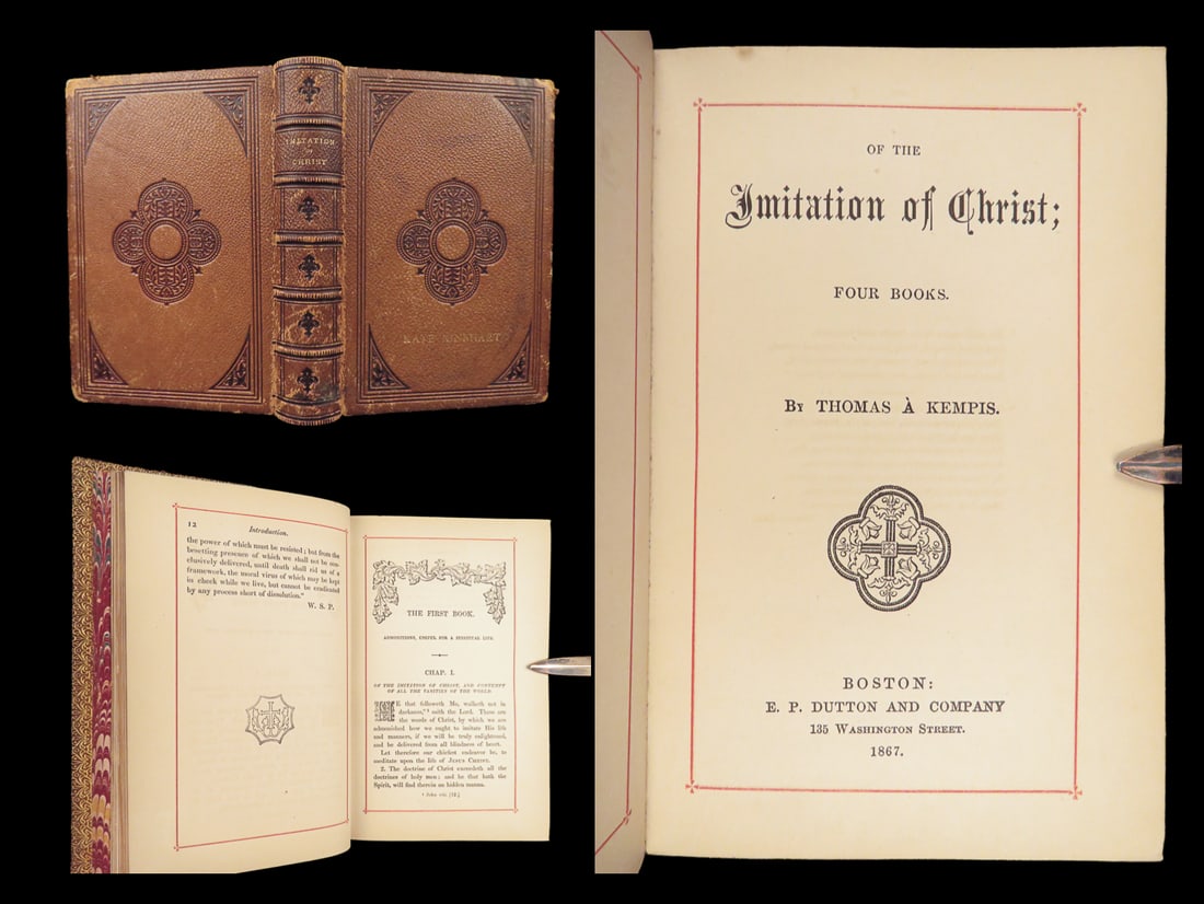 Of the Imitation of Christ – Thomas à Kempis, 1867 | Tooled Leather Binding: The Imitation of Christ by Thomas à Kempis, printed in 1867, is beautifully bound in tooled leather. First written in the 15th-century, this work was popular throughout Europe influencing iconic chur