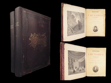1880 History of the Crusades – Michaud | Rare 1st edition with Gustave Dore Art