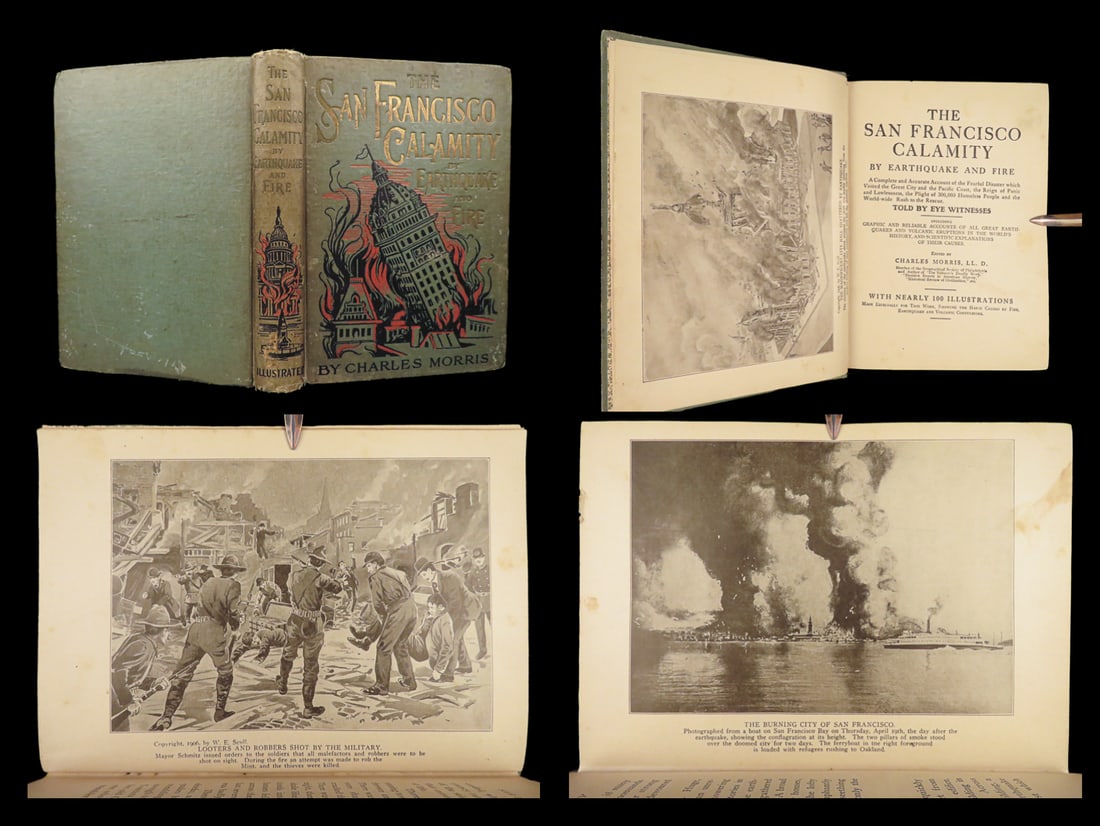 San Francisco Calamity, Charles Morris, 1906, Illustrated (1 of 10)