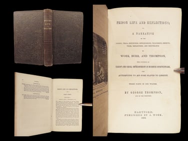 Prison Life and Reflections – George Thompson, 1853 First Edition | Abolitionist Memoir