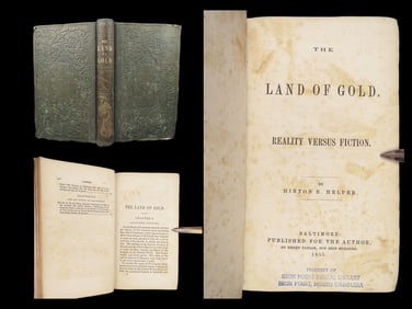 The Land of Gold – Hinton Rowan Helper, 1855 First Edition | Anti- California