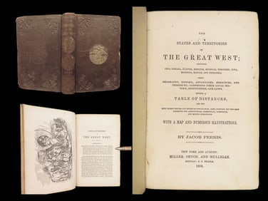 States and Territories of the Great West – Jacob Ferris, 1856 | First Ed, Illustrated
