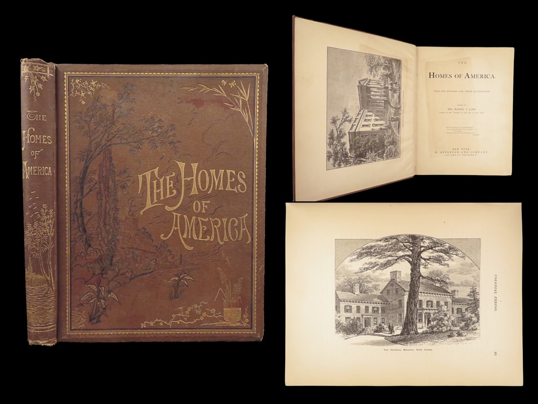 The Homes of America – Martha Lamb – 1879 | First Edition, Illustrated (1 of 10)