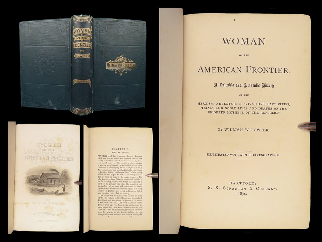 Woman on the American Frontier – William W. Fowler, 1879 | Illustrated (1 of 10)