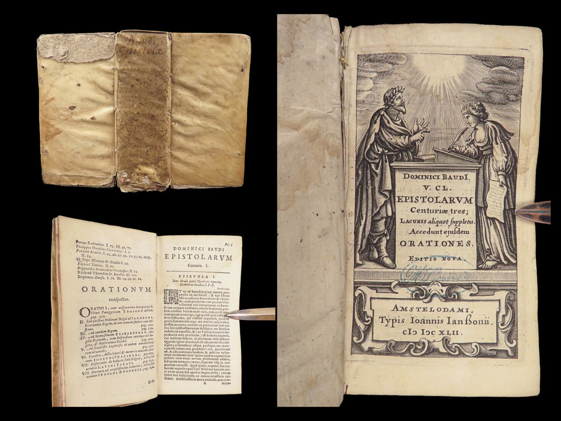 Epistolarum – Dominique Baudius – 1642 | Grotius & Scaliger Letters | Vellum: Epistolarum centuriae tres by Dominique Badius is a collection of hundreds of letters and orations. Badius, a 17th-century humanist, corresponded with numerous Latin scholars of his day including Hugo