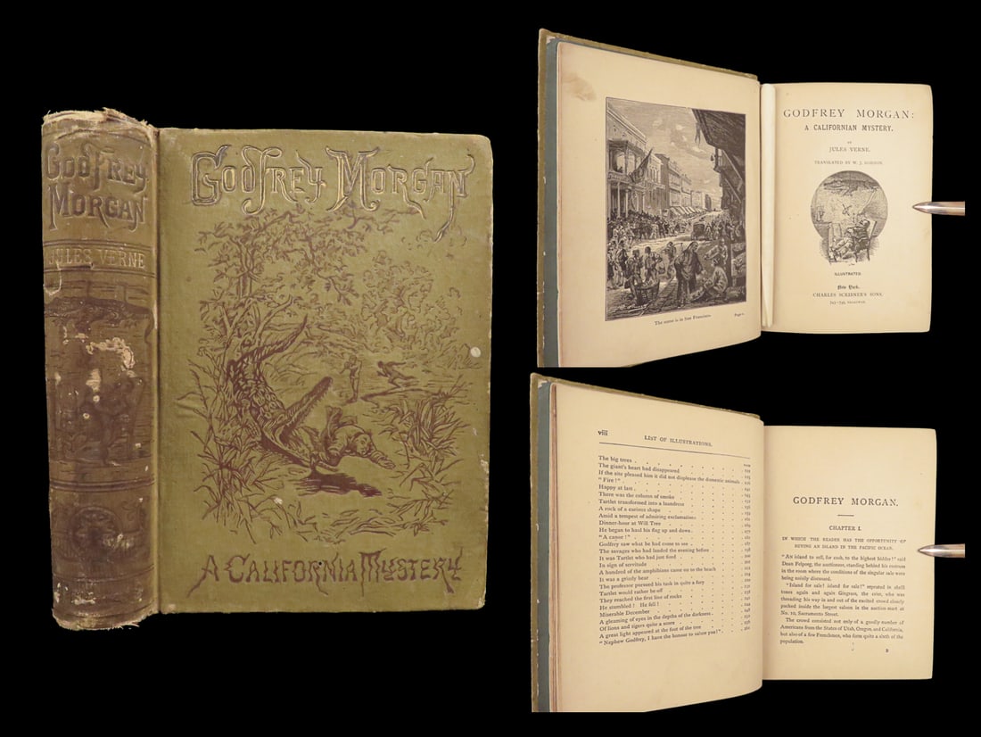 Godfrey Morgan: A Californian Mystery – Jules Verne – 1884 | Early US Edition: Godfrey Morgan: A Californian Mystery by Jules Verne was first issued in French in 1882 as LÉcole des Robinsons. This early American edition, published by Scribners Sons in New York around 1884, is t