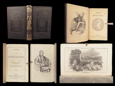 Lives of Benefactors | Samuel G. Goodrich, 1852 – Illustrated Biography