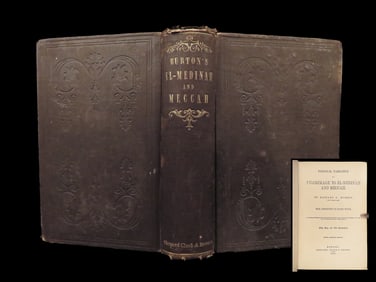 Pilgrimage to Mecca – Richard Burton, 1858 American Edition | Islamic Travel