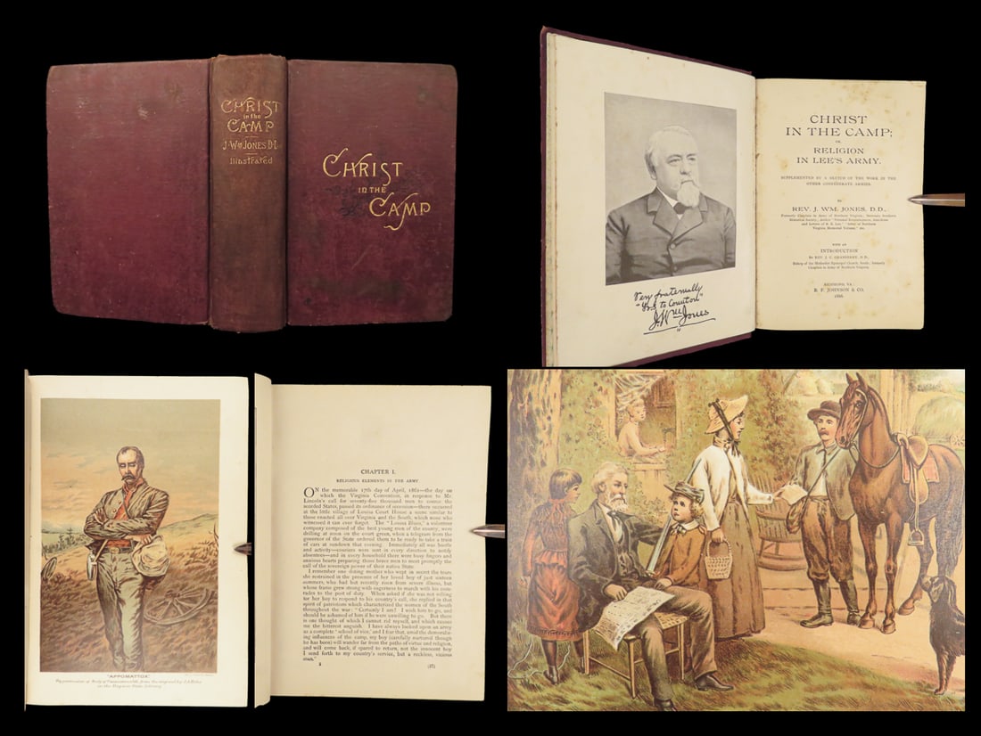 Christ in the Camp | J. William Jones, 1888 – Confederate Religion, Illustrated: Christ in the Camp: or Religion in Lees Army by J. William Jones is a post- War memoir of the state of religion in Confederate camps during the Civil War. Jones, known as “the fighting parson”