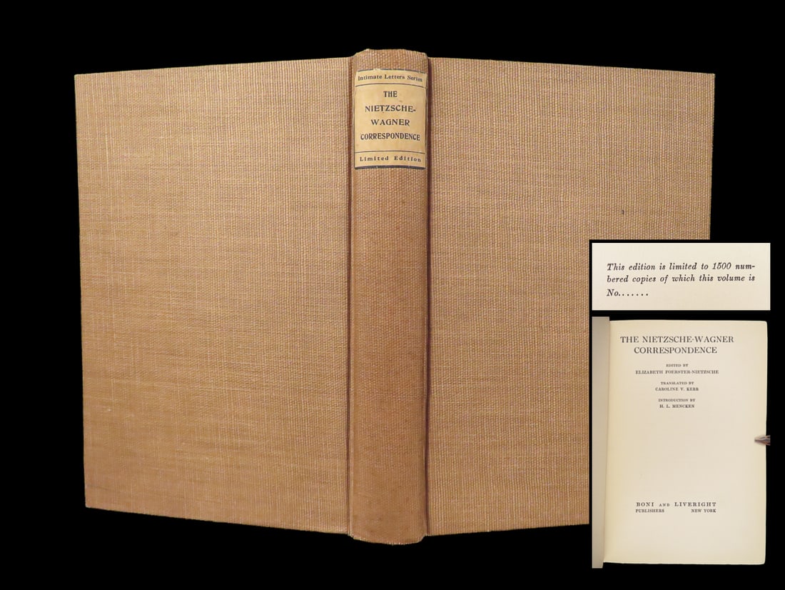 Nietzsche-Wagner Correspondence | Richard Wagner 1921 – 1st Edition German Arts: The Nietzsche-Wagner Correspondence by Friedrich Wilhelm Nietzsche and Richard Wagner was published in 1921 by Boni and Liveright in New York. Edited by Elisabeth Förster-Nietzsche and translated int