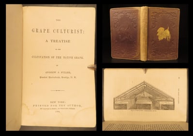 1864 – The Grape Culturist | Illustrated Wine Making & Viticulture in America