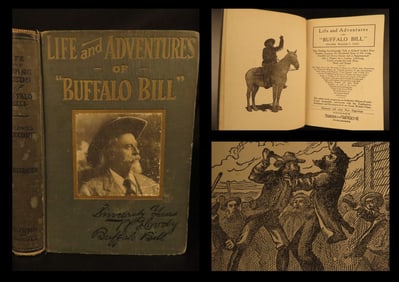 Life and Adventures of Buffalo Bill – Cody, 1917 First Edition Illustrated