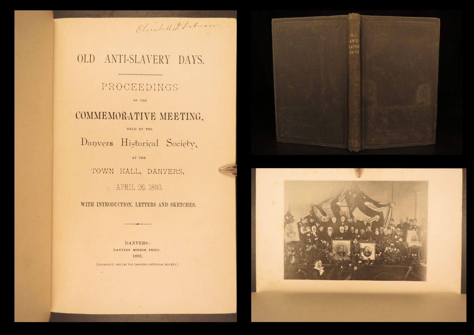 1893 – Old Anti-Slavery Days – Danvers Historical Society | Abolitionist Reunion (1 of 10)