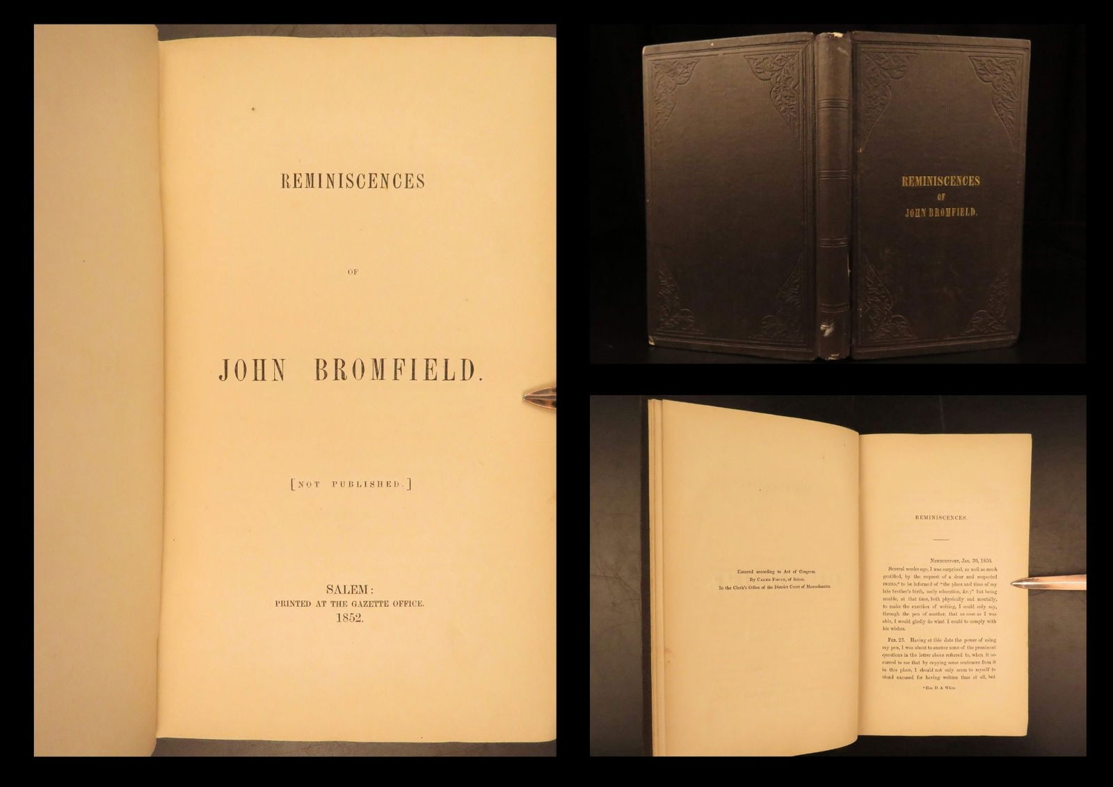 1852 – Reminiscences of John Bromfield | Unpublished Edition on Boston Trade: Reminiscences of John Bromfield by Ann Bromfield Tracy (Unpublished Edition, 1852) presents a privately printed account of a 19th-century Boston merchant through a siblings lens. Issued in Salem, this