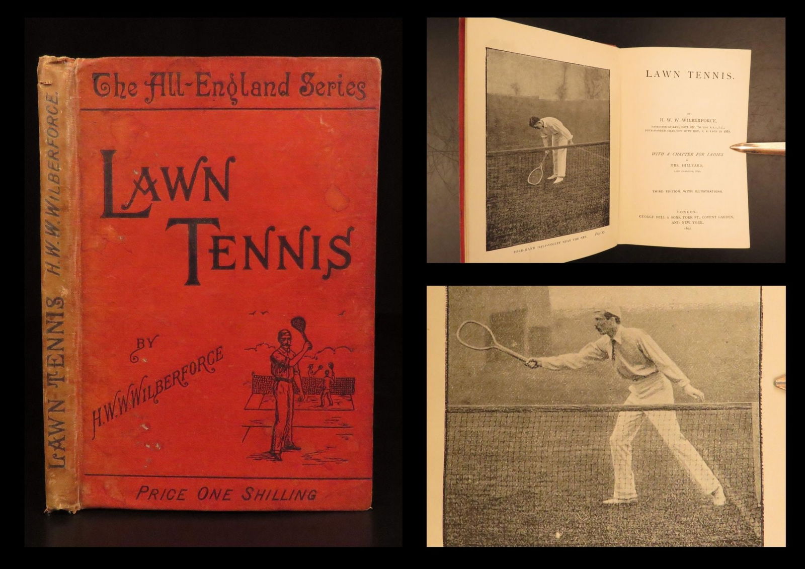 1892 – Lawn Tennis | History of British Sports, Illustrated Rules & Tournaments: Lawn Tennis by H. W. W. Wilberforce is a late 19th-century record of the structure and culture of tennis in the formative decades in Britain. Wilberforce was an active tennis player when he published