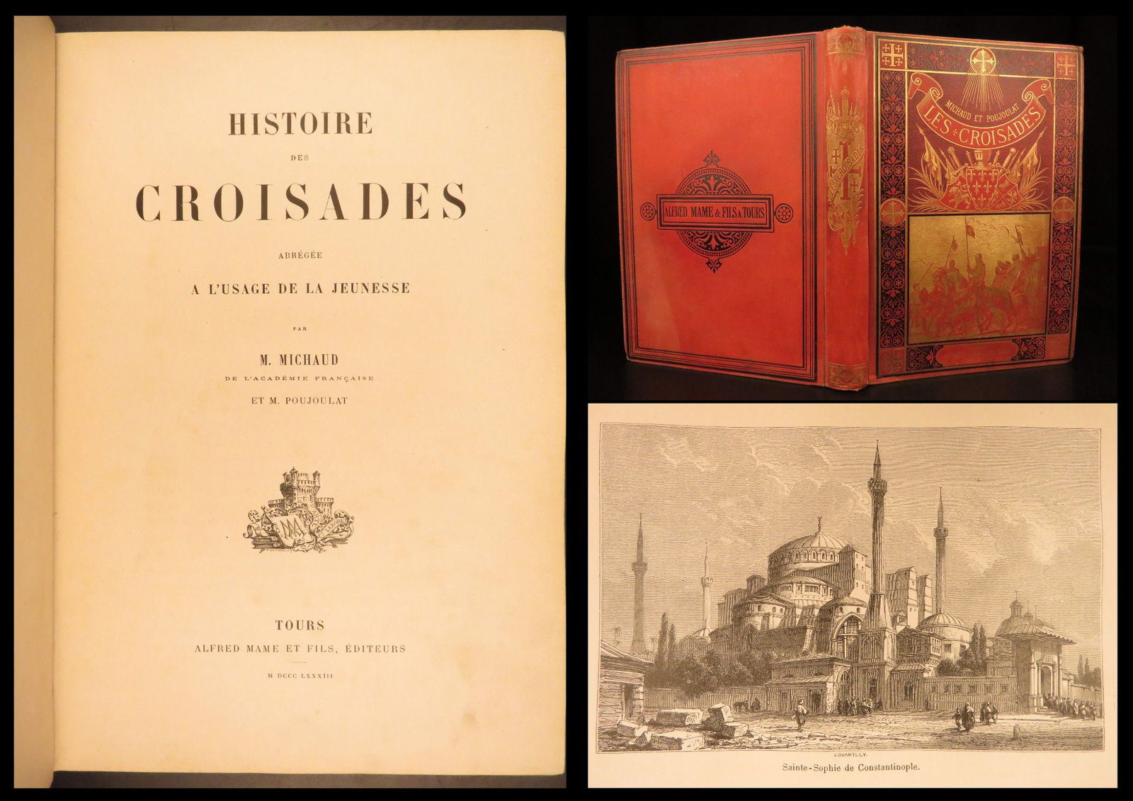 1883 – History of the Crusades – Michaud | Illustrated Holy Wars in Jerusalem: A rare, 19th-century printing of Joseph-Francois Michauds History of the Crusades. Michauds principal work discusses the beginning of the crusades through the Council of Clermont. It covers the depart