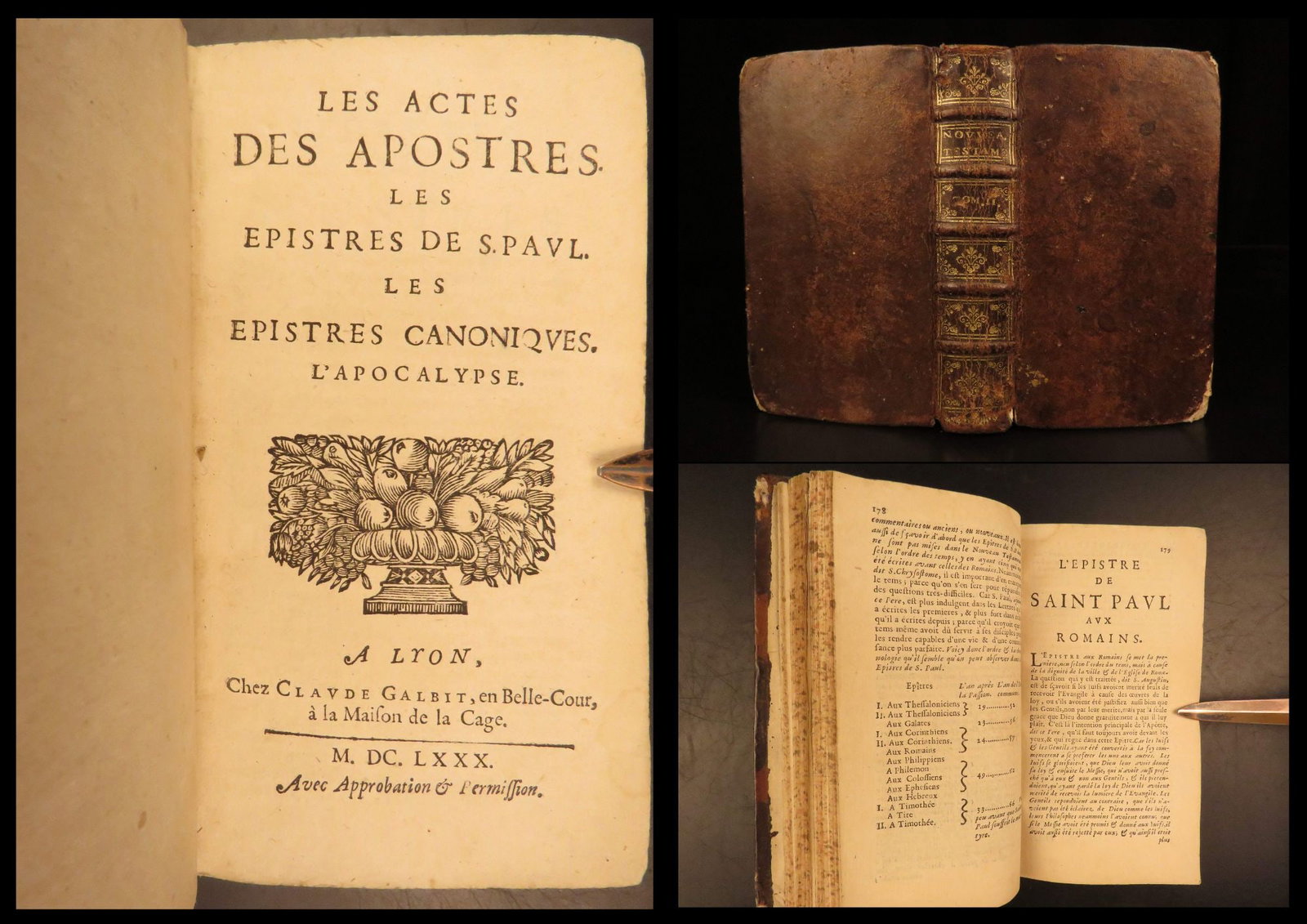 1680 – Holy Bible, New Testament | French & Latin in Parallel | Lyon France: Published in Lyon by Galbit, this volume from the French New Testament includes the books Acts through Revelation. It includes both the French and Latin languages in parallel columns. Bibliographic De