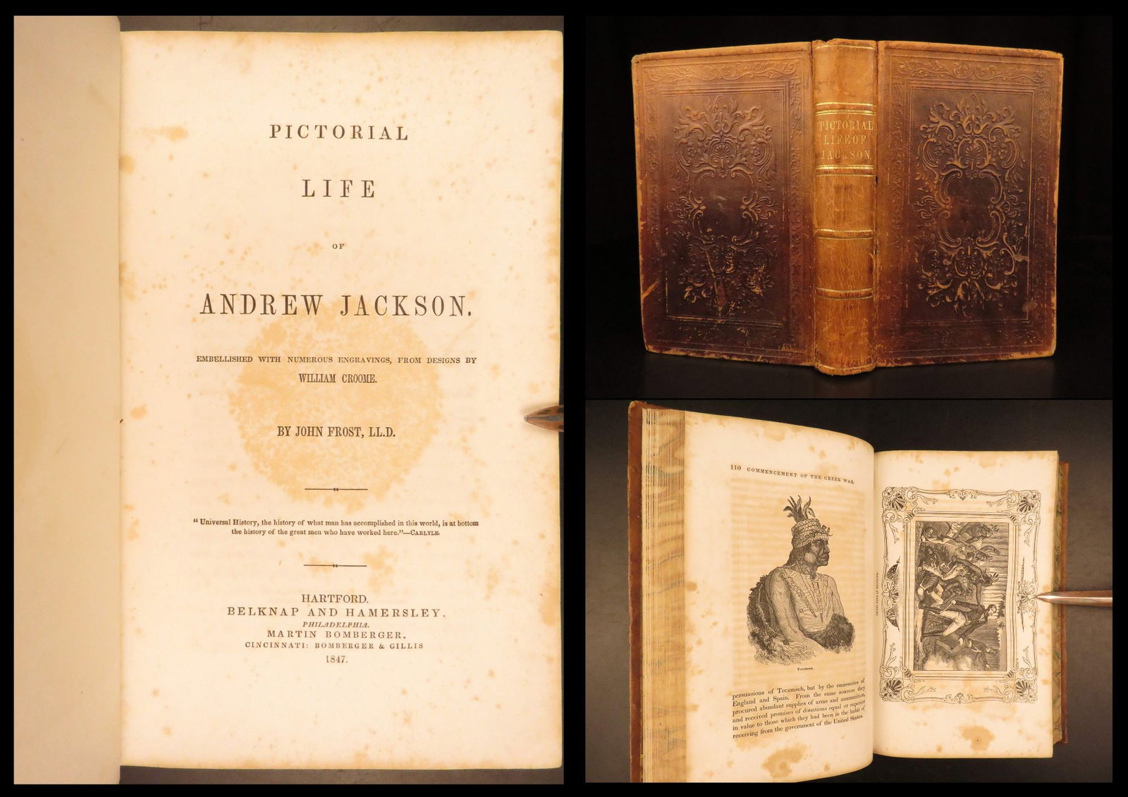 1847 – Life of Andrew Jackson – Frost | First Edition – War of 1812, Creek War (1 of 10)