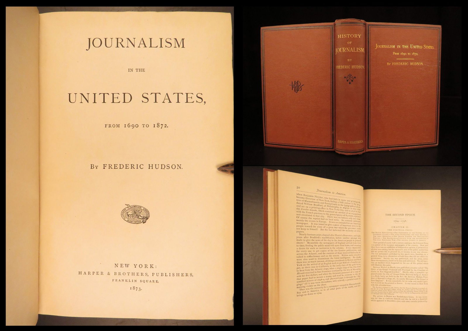 1873 – History of Journalism in America | United States Newspapers, Hudson: “The authoritative text on the development of American journalism!” Frederic Hudson, a 19th-century American journalist, became known as the father of journalism for his innovative news-gather