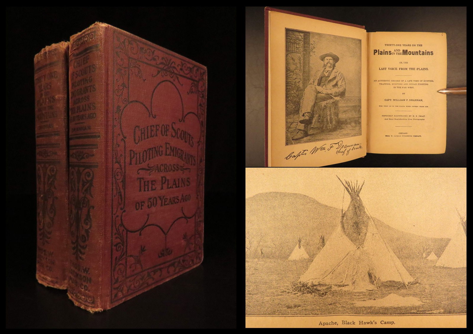 1900 – American Frontier Memoirs – Drannan | First ed – Native Indians Battles: Captain William F. Drannan (1832–1913) was an American frontiersman born in Indiana who worked as a hunter, trapper, gold miner, and military scout across the Great Plains and the Rocky Mountains, p