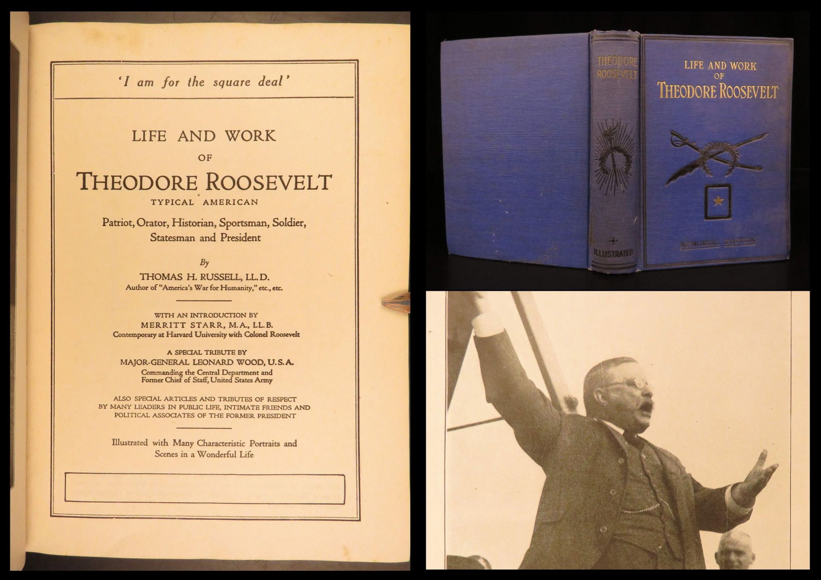 1919 – Life and Work of Theodore Roosevelt | Memorial Edition with Engravings: Following the death of President Theodore Roosevelt, a number of memorial books and reports were published in his honor. One such memorial work was that of Thomas Herbert Russell, Typical American. Th