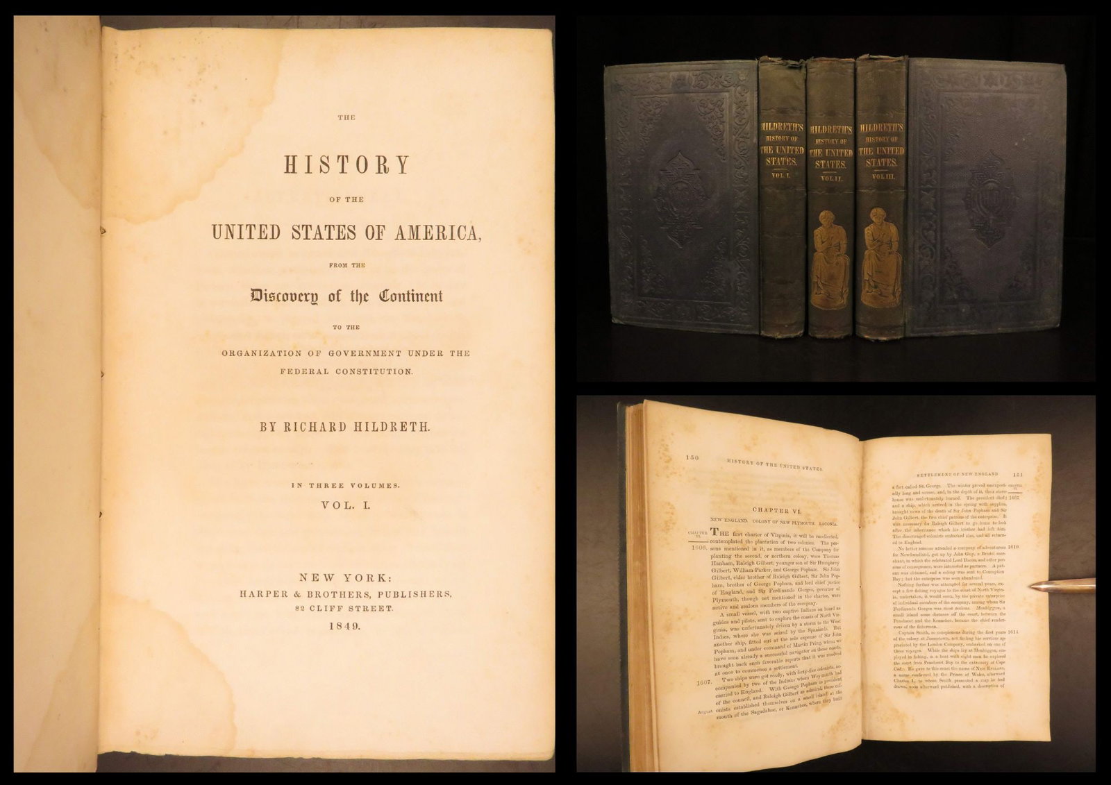 1849 – History of the United States – Hildreth | Early Americana, 3 Volume Set: The History of the United States of America by Richard Hildreth is an extensive, thorough history of the discovery, foundation, and development of the United States. Published in two series from 1849 