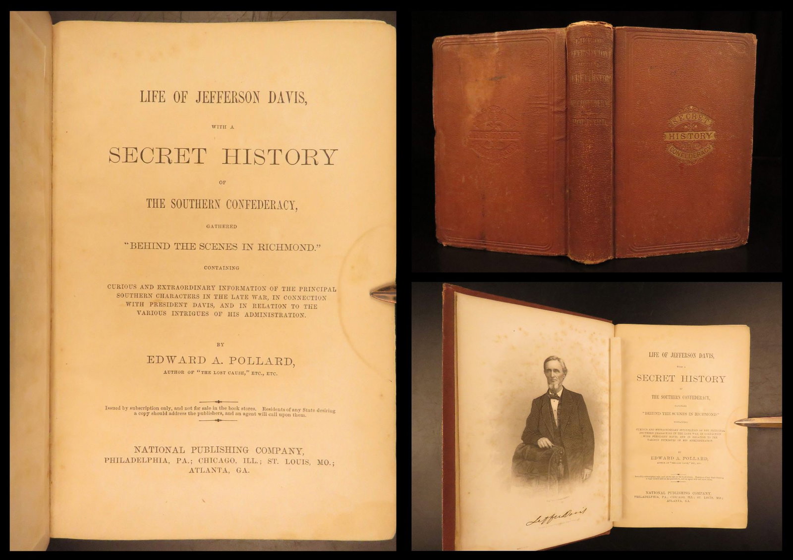 1869 – Life of Jefferson Davis – Pollard | First Edition, Confederate Secrets: A rare first edition printing of the life and career of Jefferson Davis, President of the Confederacy. It includes a fine full-page portrait engraving of Davis. With a text full of incredible contents