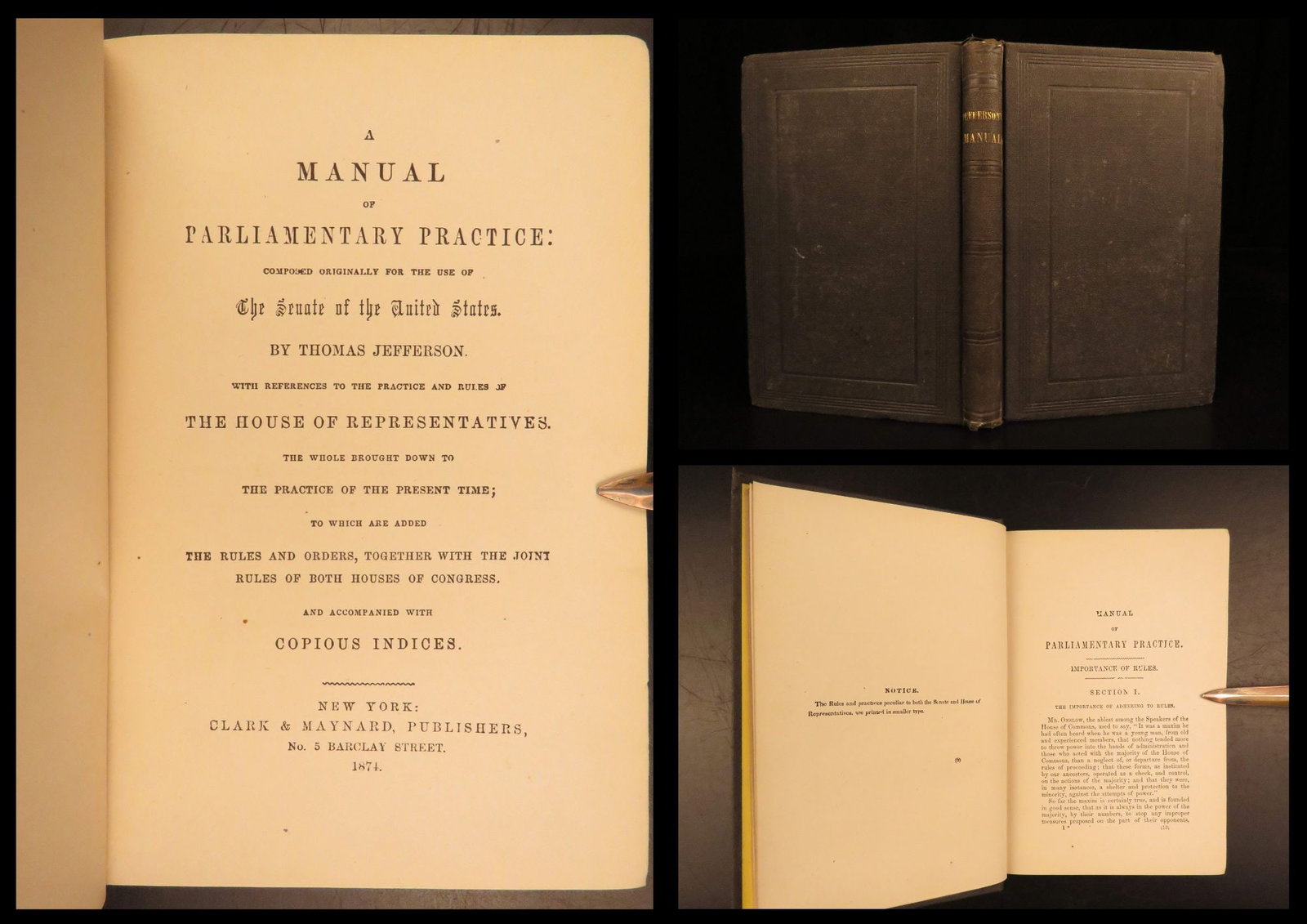 1874 – Parliamentary Practice, Thomas Jefferson | United States Senate Procedure: In 1801, Thomas Jefferson composed the very first American book on parliamentary procedure – A Manual of Parliamentary Procedure. This book was designed to be used in the American Senate. While serv