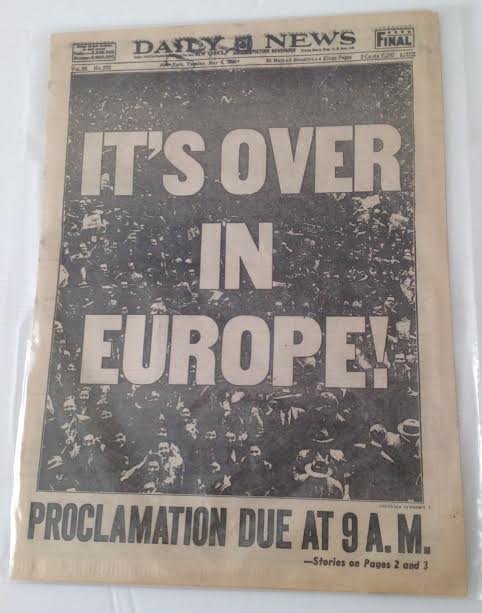 DAILY NEWS – WORLD WAR- ITS OVER IN EUROPE MAY 1945 (1 of 4)