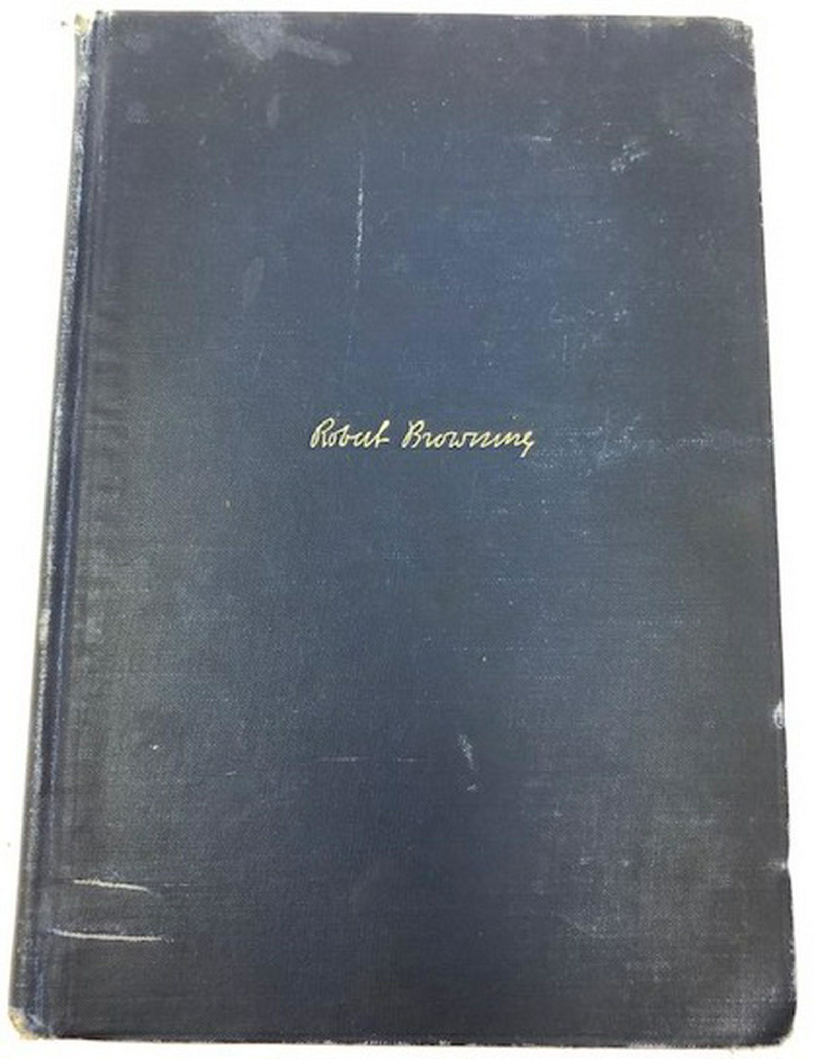 1902, The Poetry of Robert Browning: Description: Antique volume of The Poetry of Robert Browning by Stoppard A. Brooke. Published by Thomas Y. Crowell & Co. (1902). Tissue guarded front page with black and white photo. Interior inscript
