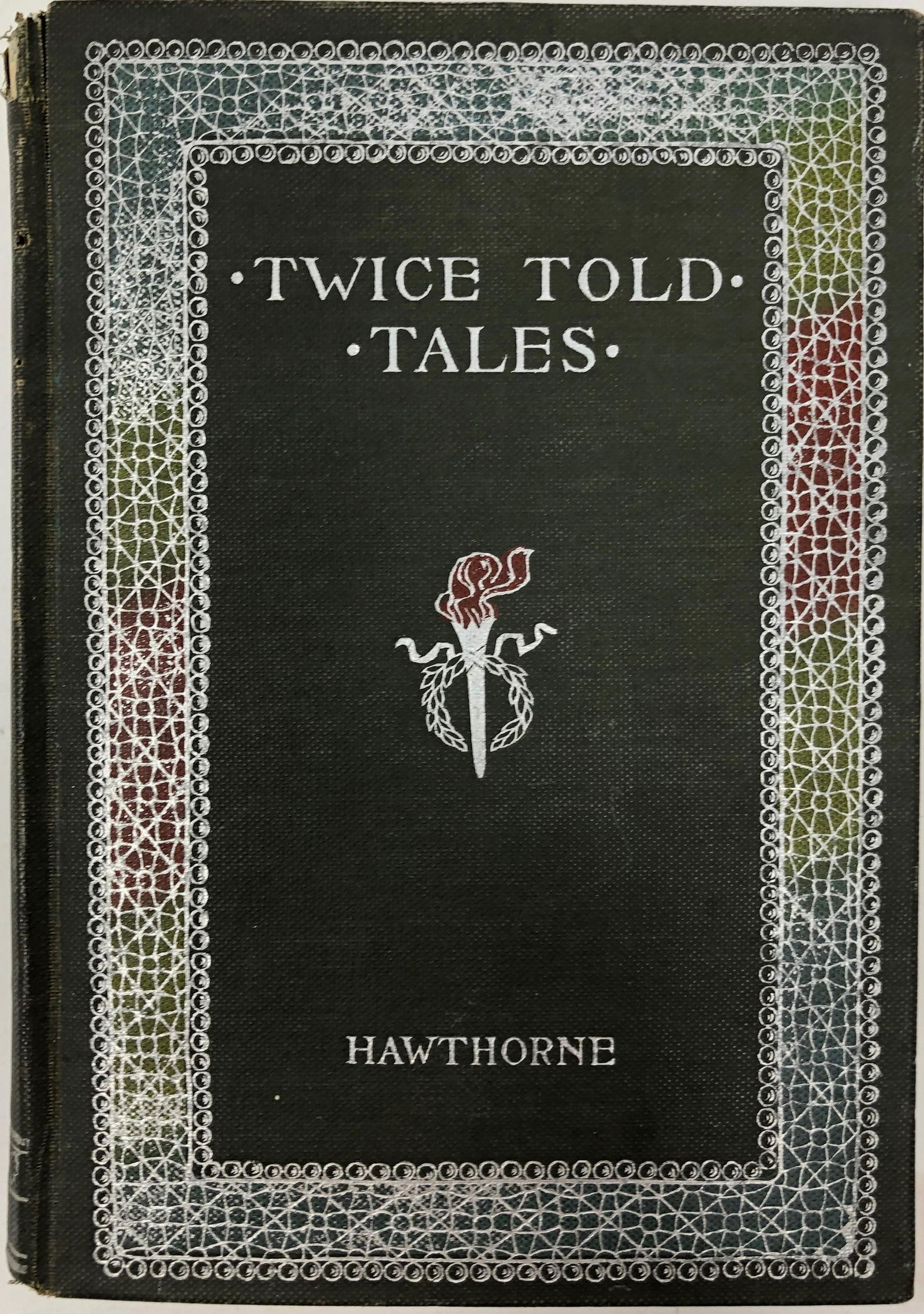1896 Ed., Hawthorne, Twice told Tales (1 of 6)