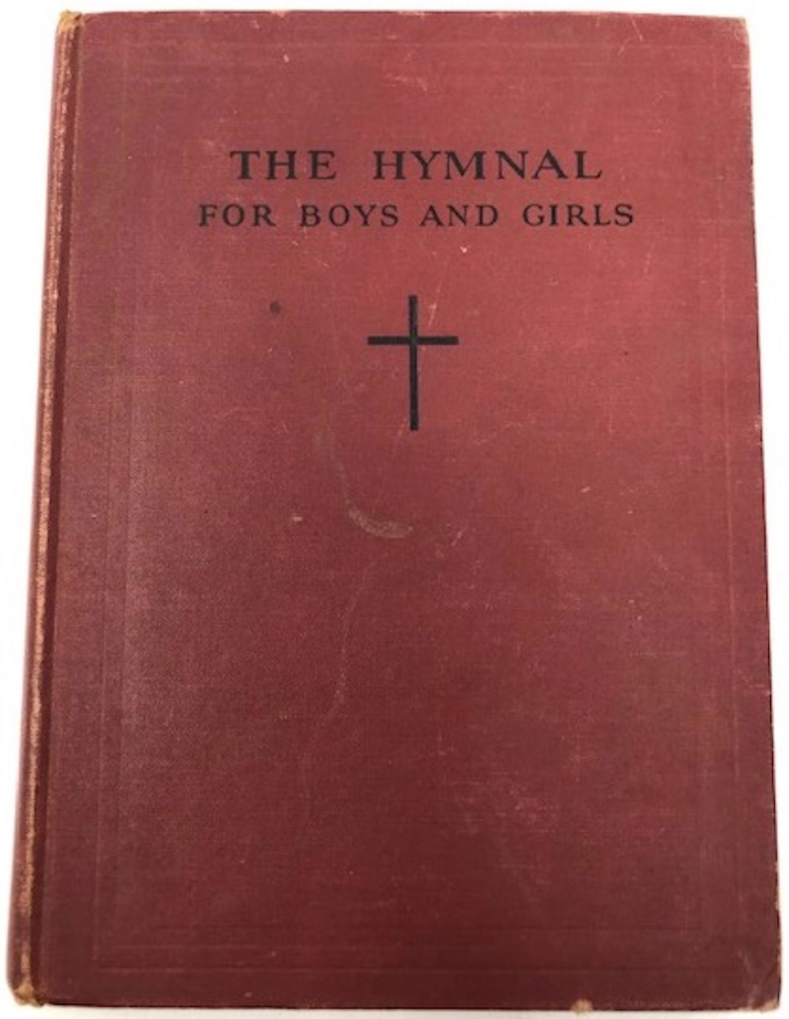 The Hymnal for Boys and Girls C B Parker/ G D Richards (1 of 4)