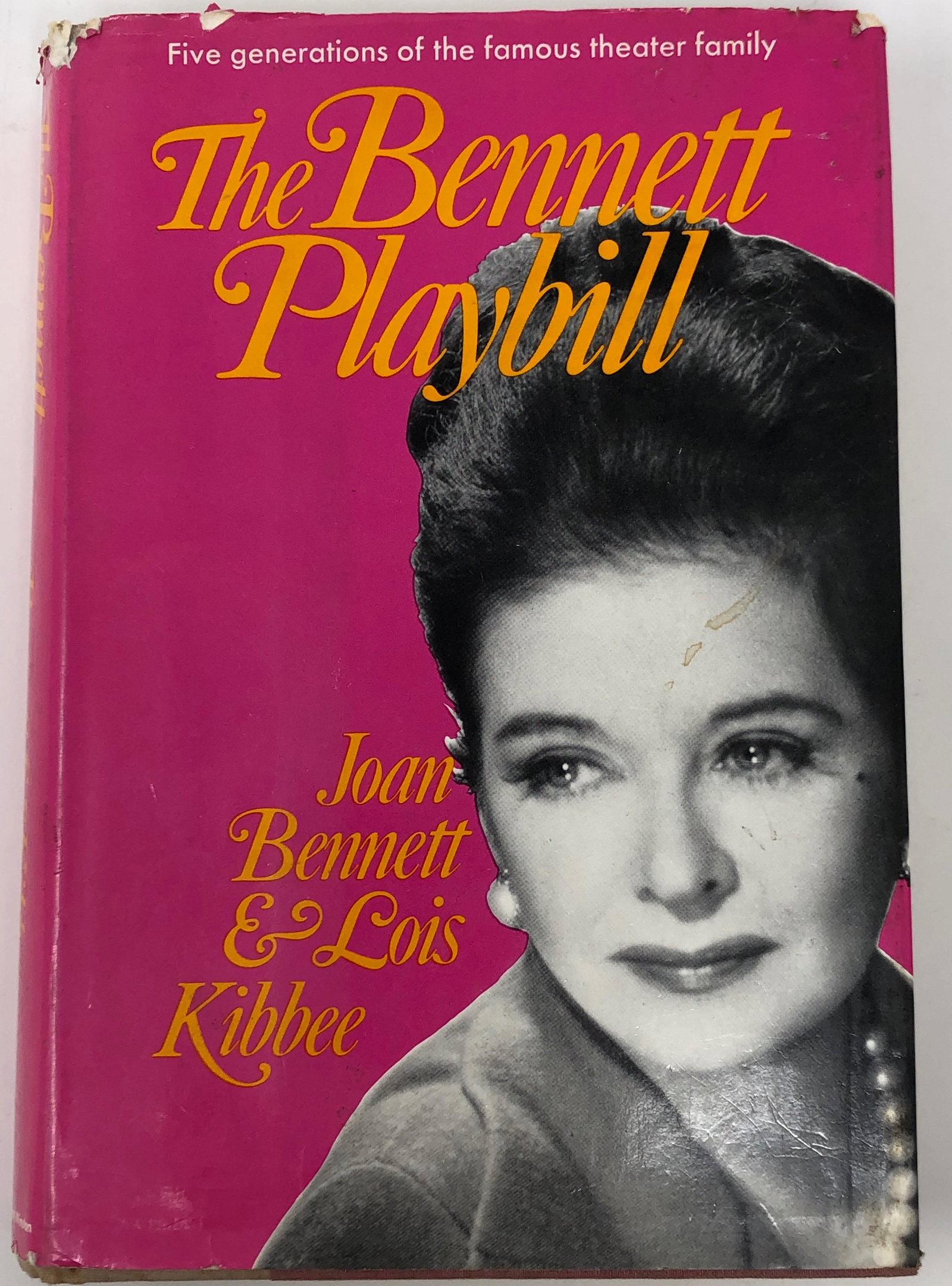The Bennet Playbill, Five generations of the the famous: Description: The Bennet Playbill, Five generations of the the famous theater family by Joan Bennett & Lois Kibbee, hardcover with dust jacket, used, Holt, Rinehart and Winston, 1970, 332 pages.