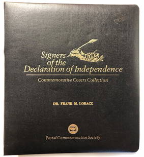 Stamp Album, Signers of the Declaration of Independence: Signers of the Declaration of Independence Commemorative Covers Collection Dr. Frank M Lobacz Postal Commemorative Society, 1984, Measurements Approx: 9.5" x 10.5";Shipping cost: $19. Different rate