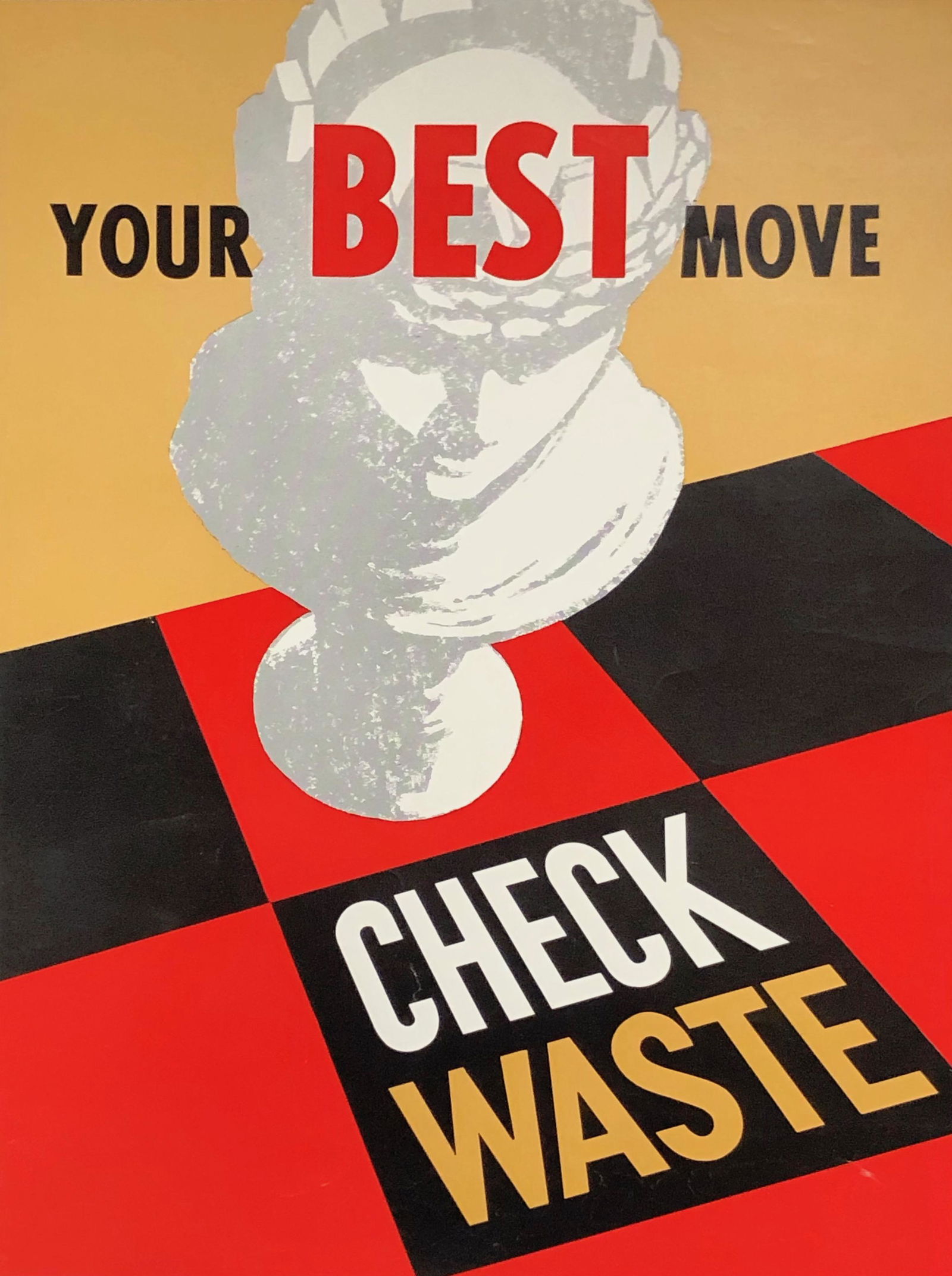 POSTER: Your Best Move, Check Waste; W1869; (1 of 4)