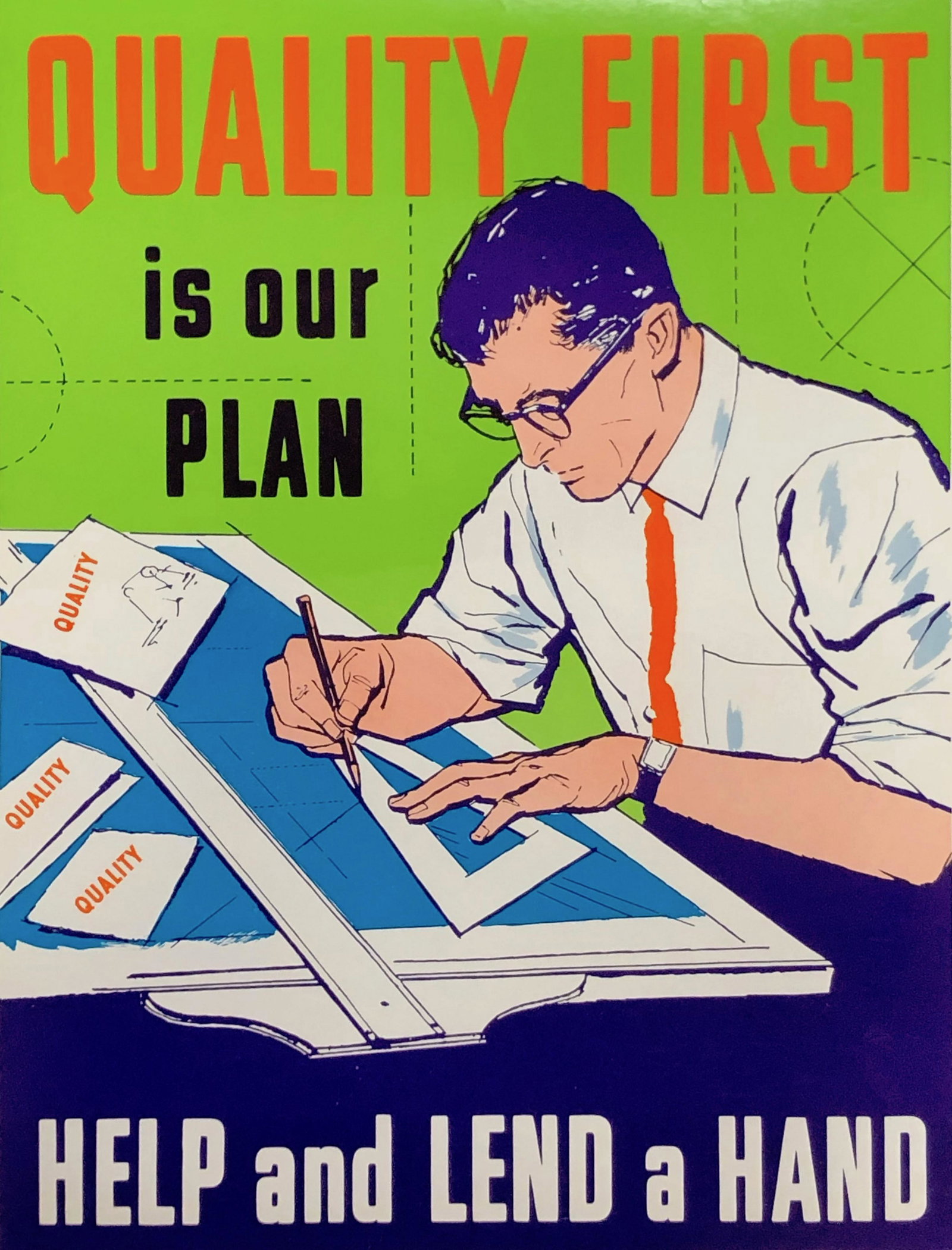 Quality first is our plan help and lend a hand; M 2750: Vintage Original Mid Century Safety Poster: Quality first is our plan help and lend a hand; M 2750 QC; Approximate measurements: 17 x 22 inches; Material: paper; ELLIOT SERVICE COMPANY INC. MOUNT VERN