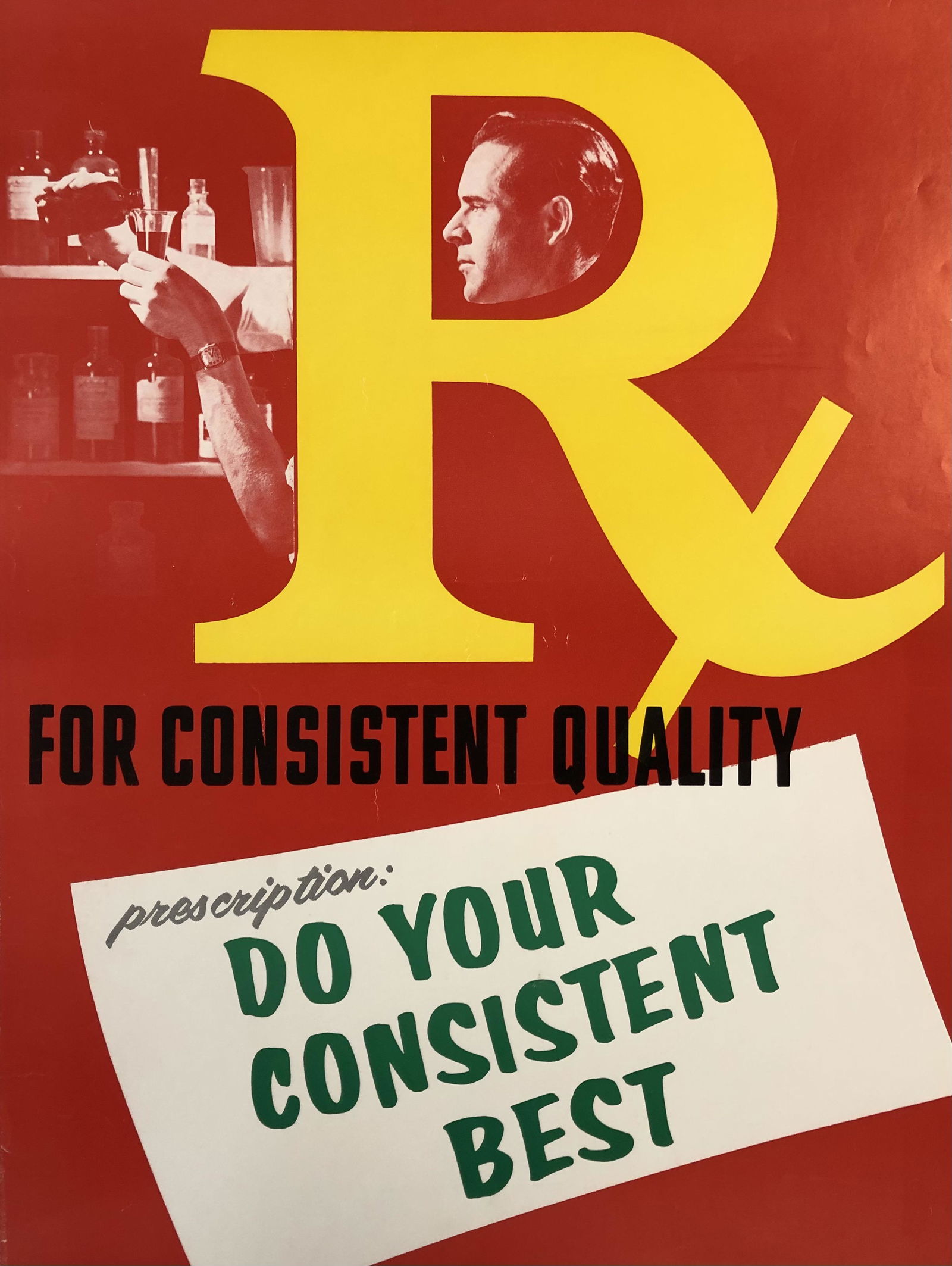 Motivational Poster: R, For Consistent Quality (1 of 4)