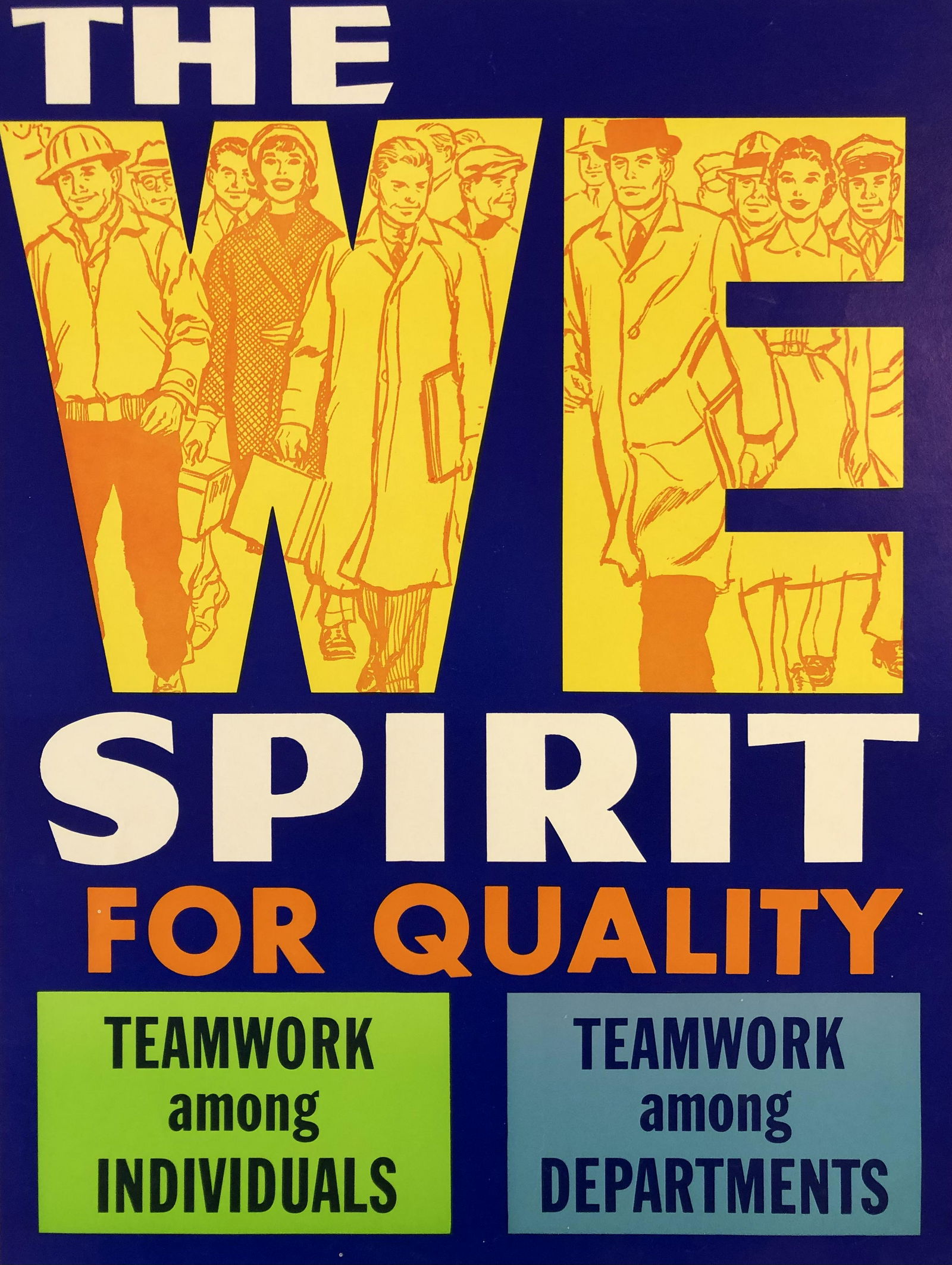 Motivational Poster: The WE Spirit for Quality (1 of 6)