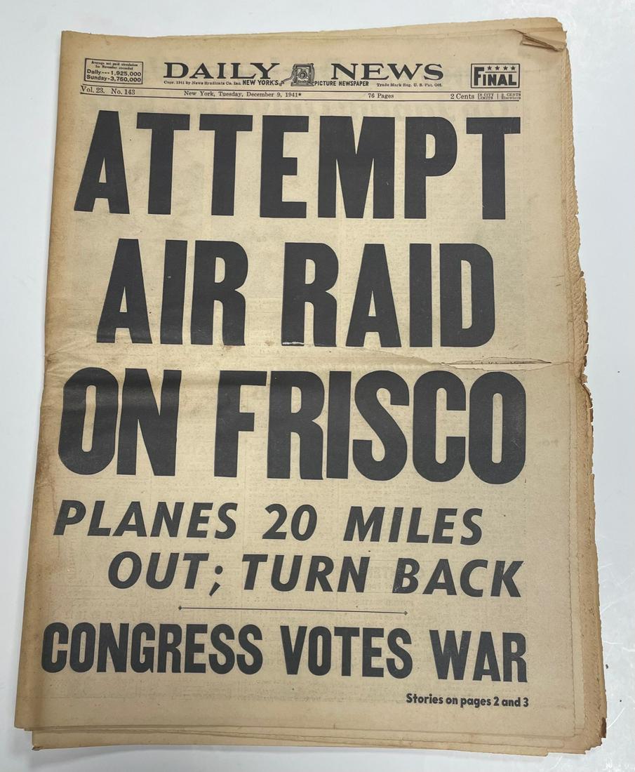 Newspaper: Daily News/December 9th 1941/ATTEMPT AIR RAID ON FRISCO: Description: Newspaper: Daily News/December 9th 1941/ATTEMPT AIR RAID ON FRISCO/ WW2. Measurement approximate: Material: Paper