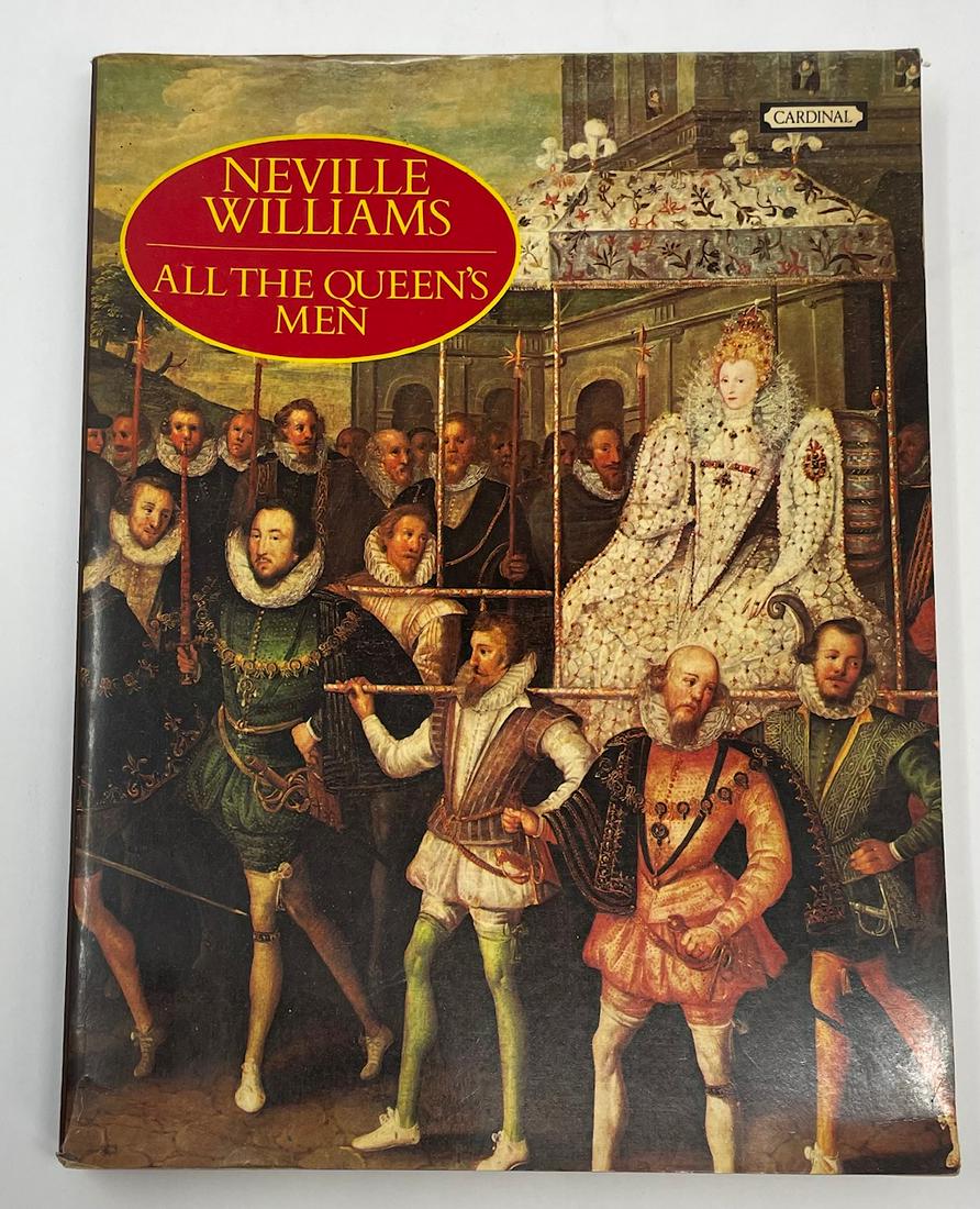 Neville Williams. All the Queens Men. Cardinal edition published 1974: Description: Neville Williams. All the Queens Men. Cardinal edition published 1974 Material: Paper