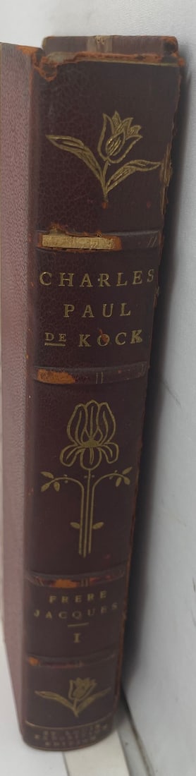 The Works of Charles Paul DeKock, Frere Jacques Vol. I, Copr. The Fredrick J. Quinby Company: Description: The Works of Charles Paul DeKock, Frere Jacques Vol. I, Copr. The Fredrick J. Quinby Company