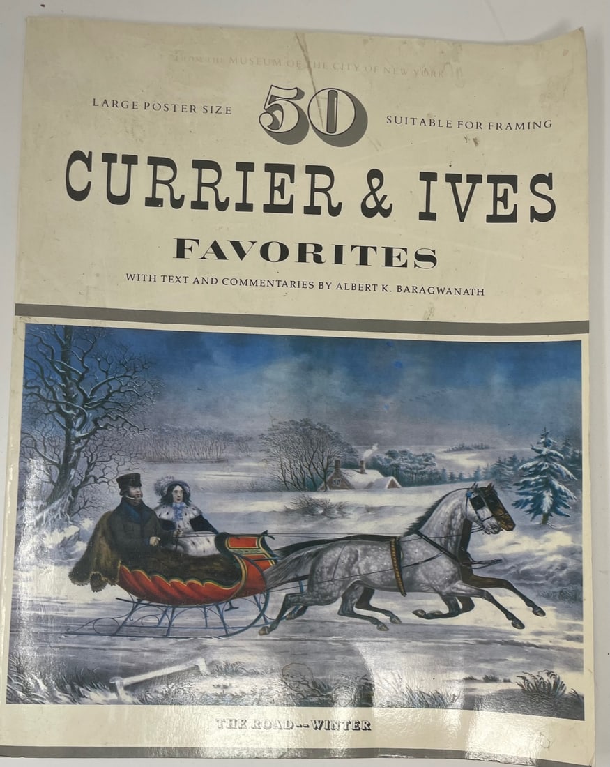 Currier & Ives Favorites, A. K. Baragwanath, Copr. Crown Publishers Inc. New York, N.Y. (1 of 4)