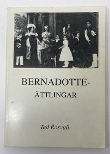 Bernadotte - Attlingar, Ted Roswell: Description: Bernadotte-Attlingar by Ted Roswell copyright 1992; Material: Paper
