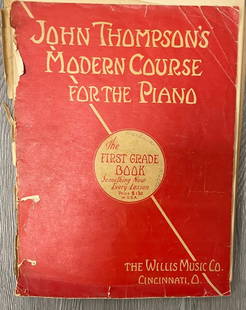 John Thompson's Modern Course for the Piano, First Grade Book: Description: John Thompson's Modern Course for the Piano, First Grade Book; Material: Paper